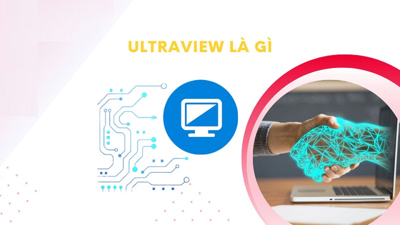 Giới thiệu ultraviewer